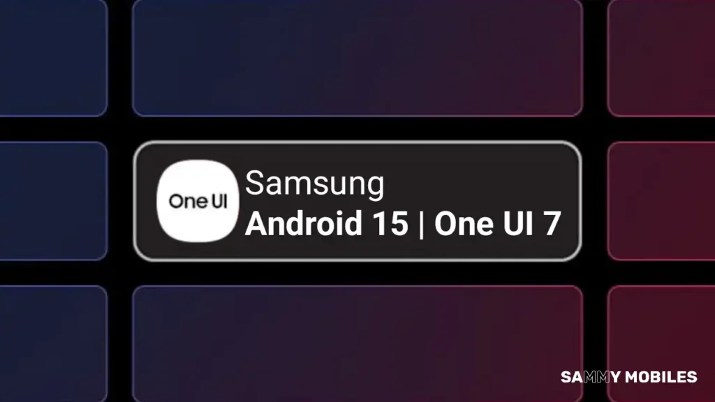 One UI 7 Beta release timeline