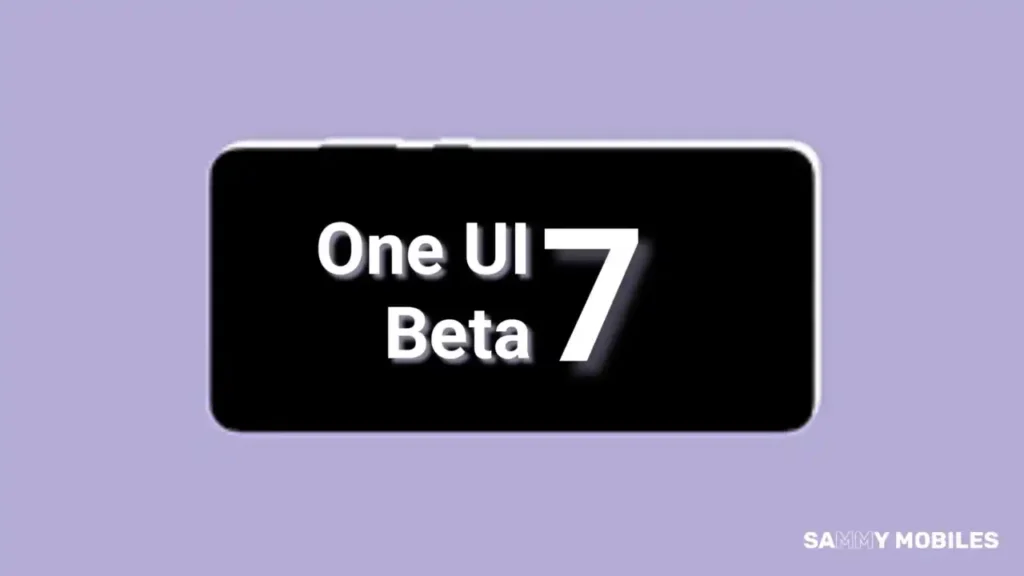 One UI 7 Beta Program