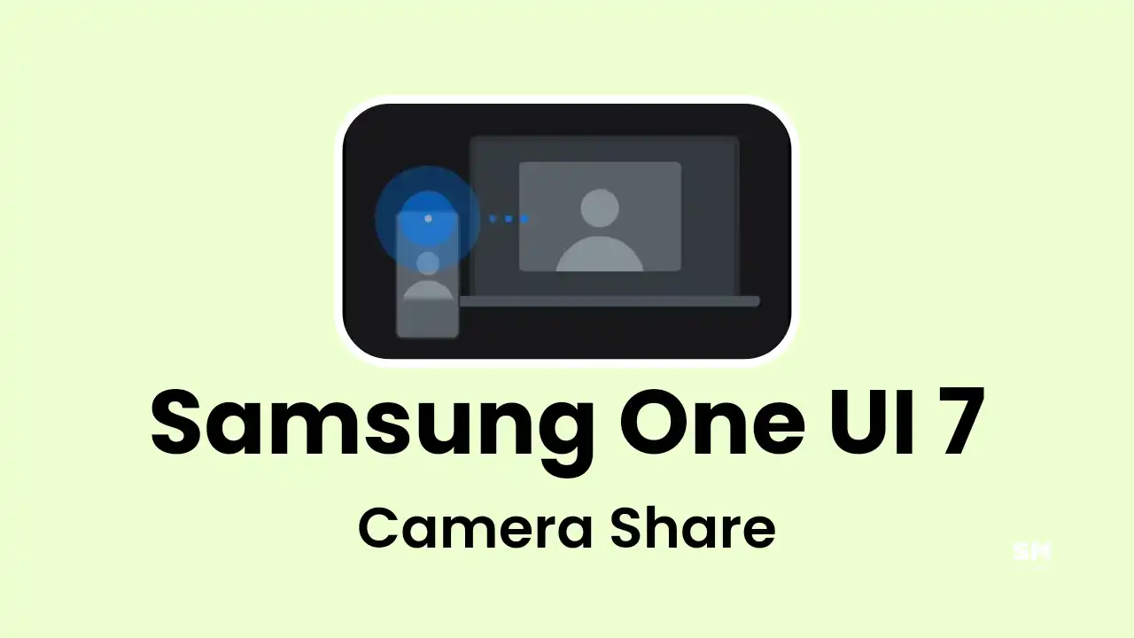 One UI 7 Camera Share