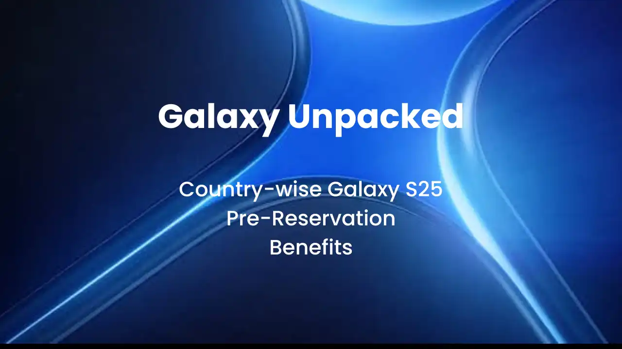Country-wise Galaxy S25 pre-reservation