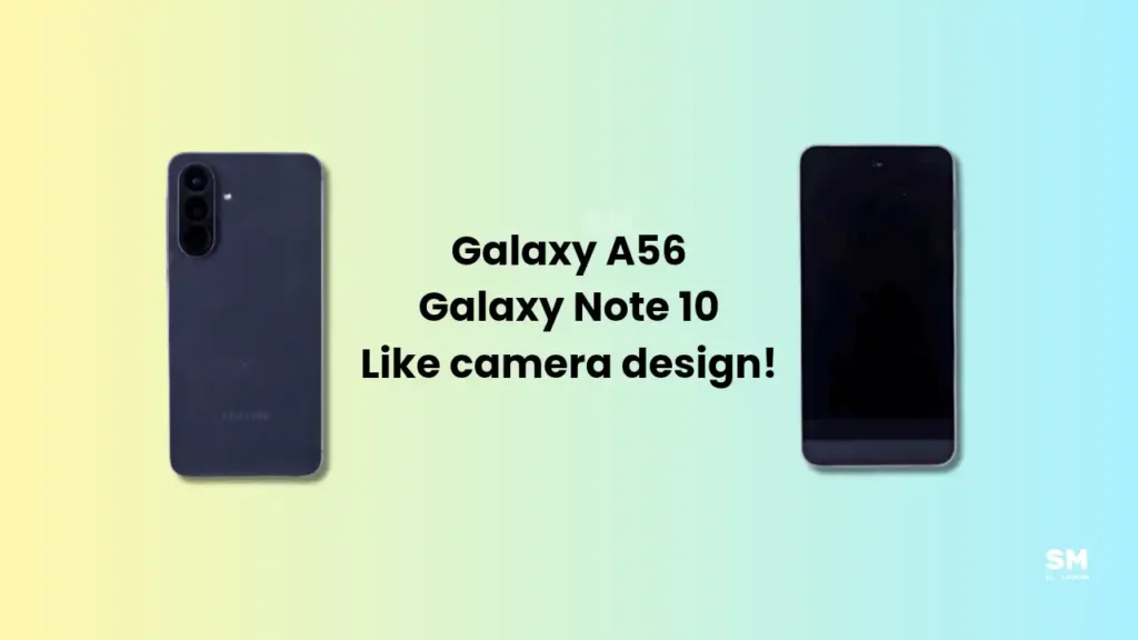 Galaxy A56 TENAA camera design